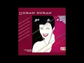 Duran Duran -- "Save a Prayer" (2009 remaster)