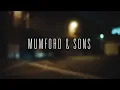 Believe (Official Music Video) - Mumford & Sons