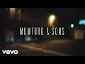 Download Lagu Mumford \u0026 Sons - Believe (Official Music Video)