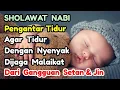 SHOLAWAT PENGANTAR TIDUR PALING MUSTAJAB - SHOLAWAT PENENANG HATI DAN PIKIRAN
