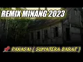 Lagu Remix Minang Terbaru 2023, Remix Minang, Remix Minang 2023, Pakasai