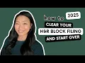 How to Clear Your Filing H R Block Start Over 2025 2024 Tax Season