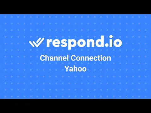 How to Connect Yahoo to respond.io