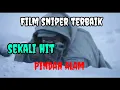 Lagu FILM SNIPER TERBAIK FULL MOVIE-(SUB INDO)