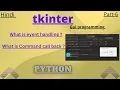 Event Handling in Python tkinter in Hindi tkinter for beginners