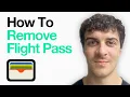How To Remove Flight Boarding Pass From Apple Wallet 2025 Guide