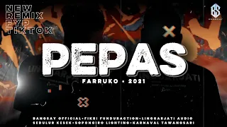 pepas remix fyp tiktok bangsay fikri funduraction