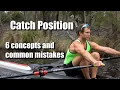 Rowing Catch Position - 6 concepts and common mistakes