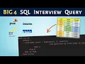 Practice SQL Interview Query Big 4 Interview Question