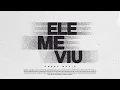 Download Lagu Ele Me Viu | Ômega Music | Wesley Batista