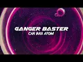Download Lagu Ganger Baster - Car Bass Atom (Vital Music Emotions)