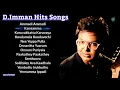 Download Lagu D Imman Melody Songs | Jukebox | Tamil Love Songs | D Imman Hits | Tamil Hits | EASCINEMAS