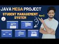 Java Project Front end Part 2 Student Management System Project using Java