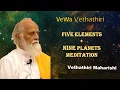 Lagu Vethathiri Maharishi's Voice | English | Five great Elements Nine Planets Meditation |Kundalini Yoga
