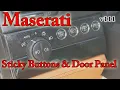 Maserati Sticky Buttons and Door Panel Repair v111