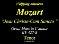 Mozart - Great Mass in C minor - KV 427 -8 Jesu Christe - Tenor