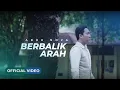 Lagu Abhe Nova - Berbalik Arah (Official Music Video)