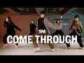 Download Lagu H.E.R. - Come Through ft. Chris Brown / KOOJAEMO Choreography