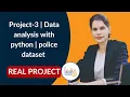 Project-3 Data analysis with python police dataset