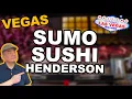 I tried the new Sumo Sushi in HENDERSON
