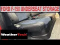 Ford F-150 Underseat Storage System Weathertech