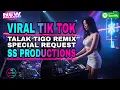 Lagu TALAK TIGO - DJ MINANG BREAKBEAT REMIX || SPECIAL REQUEST SUBSCRIBER  || VIRAL TIKTOK