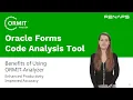 ORMIT Analyzer State of the art Oracle Forms and Reports code analysis and pre-migration tool