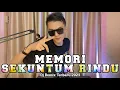 Download Lagu DJ MEMORI SEKUNTUM RINDU ( SPOON ) DJ REMIX TERBARU 2025 FULL BASS
