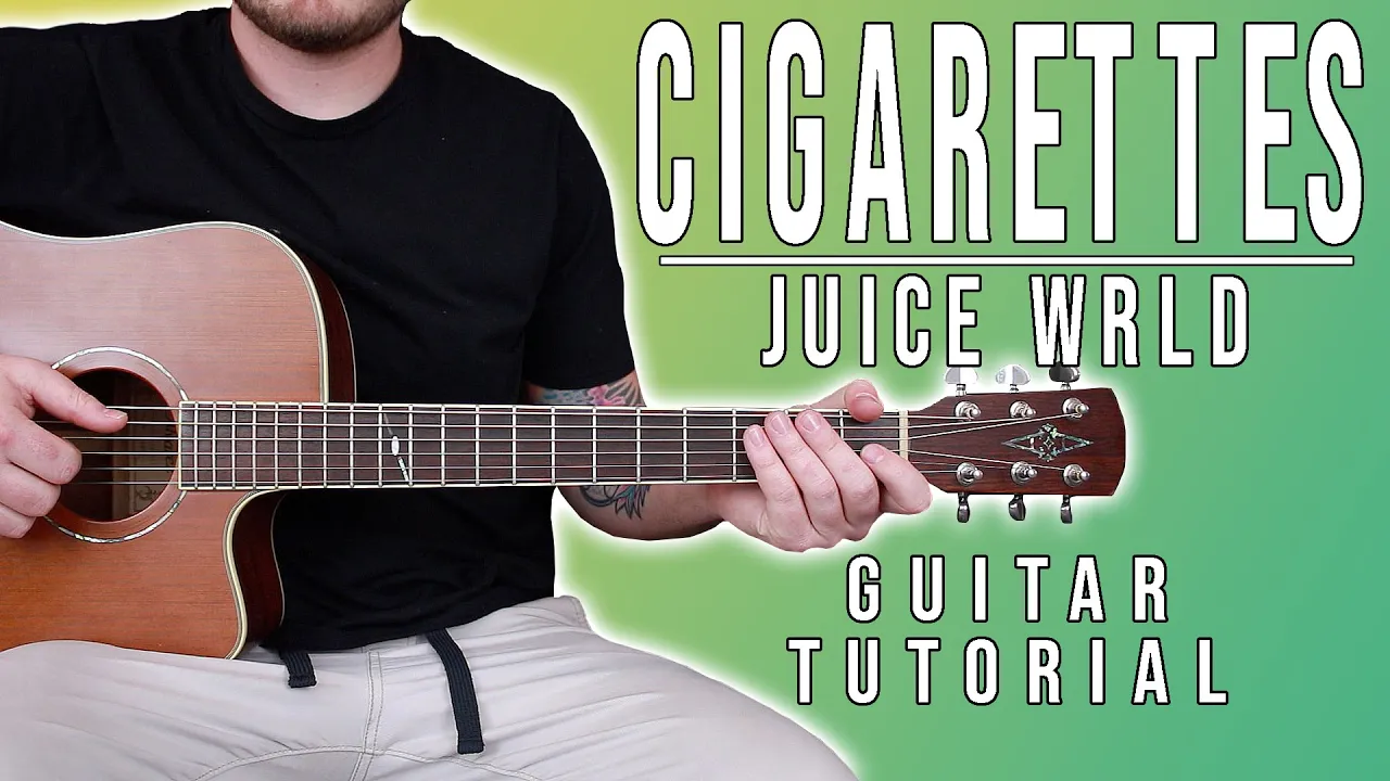 How to Play "Cigarettes" by Juice WRLD on Guitar for Beginners *CHORDS* How to Play "Cigarettes" by Juice WRLD on Guitar for Beginners *CHORDS*