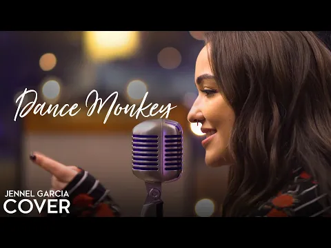 Download MP3 Dance Monkey - Tones and I (Jennel Garcia Acoustic Cover) | Dance Monkey Cover