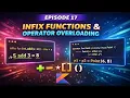 Episode 17 Kotlin Infix Functions Tutorial Operator Overloading Explained