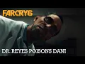Download Lagu Dr. Reyes poisons Dani - Far Cry 6 in 4K