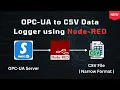 OPC-UA to Daily CSV File Data Logger using Node-RED Narrow Format