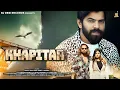 Download Lagu Khapitar Song - Masoom Sharma | Ankit Baliyan | Preeti Jangra | New Haryanvi Song 2025 | Haryanavi