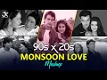 Download Lagu 90s X 2000s Monsoon Love Mashup |DJ Jk Mashup |NonStop Jukebox |90s Hits Hindi Songs |Road Trip Song