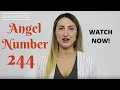 244 ANGEL NUMBER