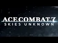 Lagu Ace Combat 7 Skies Unknown - Soundtrack Mix (Depth Of Field Mix)