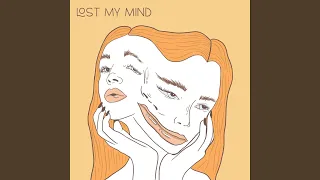 Download Lost My MInd MP3