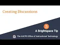 Creating Discussions in Brightspace