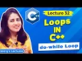 Lec 32 do-while Loop in C C Tutorials for Beginners