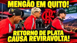 PLANTÃO URGENTE! REVIRAVOLTA! RETORNO DE PLATA ENCERRA TODAS AS CONTRATAÇÕES! MENGÃO CHEGA EM QUITO!