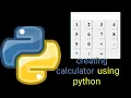 Python Simple GUI calculator using Tkinter