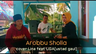 Download Arobbu sholla ( UGA feat lina ) MP3