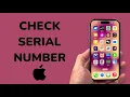 How To Check iPhone Serial Number On Apple Website