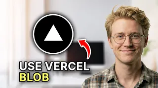 How to Use Vercel Blob - Step by Step 2026