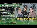 Download Lagu BUKIT BERBUNGA - FULL ALBUM KOPLO JADUL 2025 - Silvy Kumalasari Tiktok