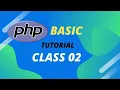 Basic PHP programming Bangla tutorial Class 02 learn with Kawsar