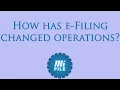 How has e-filing changed court operations