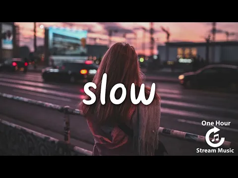 Download MP3 Giulio Cercato - Slow (Lyrics) feat. Kianna CUTTING EDIT | One Hour Stream Music