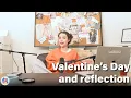 Valentine s Day and Reflection EP 64